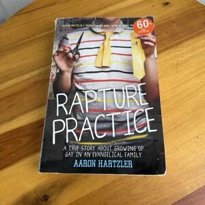 Rapture Practice - Aaron Hartzler Biography Young Adult Memoir